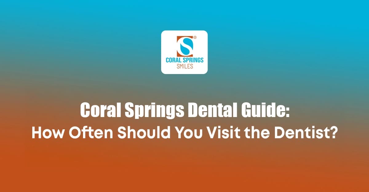 Dentist Coral Springs