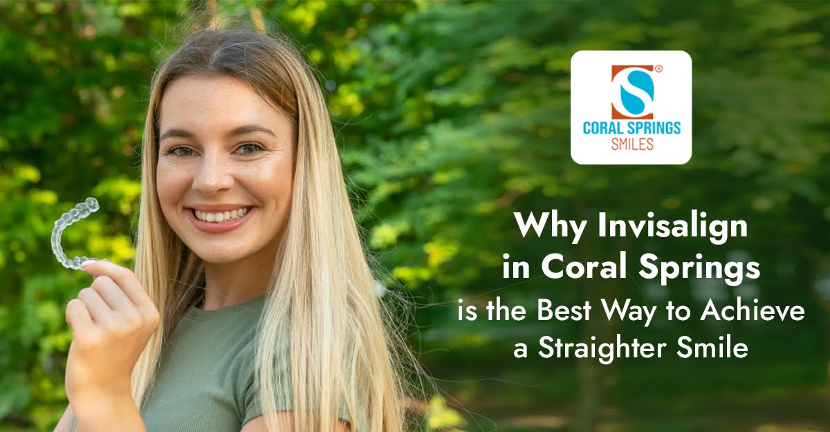 Invisalign in Coral Springs